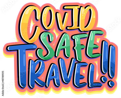 Covid Safe Travel typography design