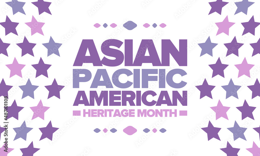 Asian Pacific American Heritage Month in May. Сelebrates the culture, traditions and history of Asian Americans and Pacific Islanders in United States. Vector poster. Illustration with east pattern