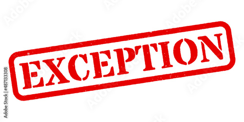 ‘Exception’ Red Rubber Stamp