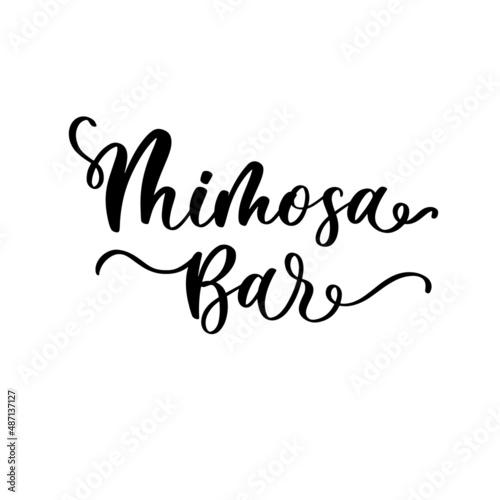 Mimosa Bar lettering inscription. Wedding decor.