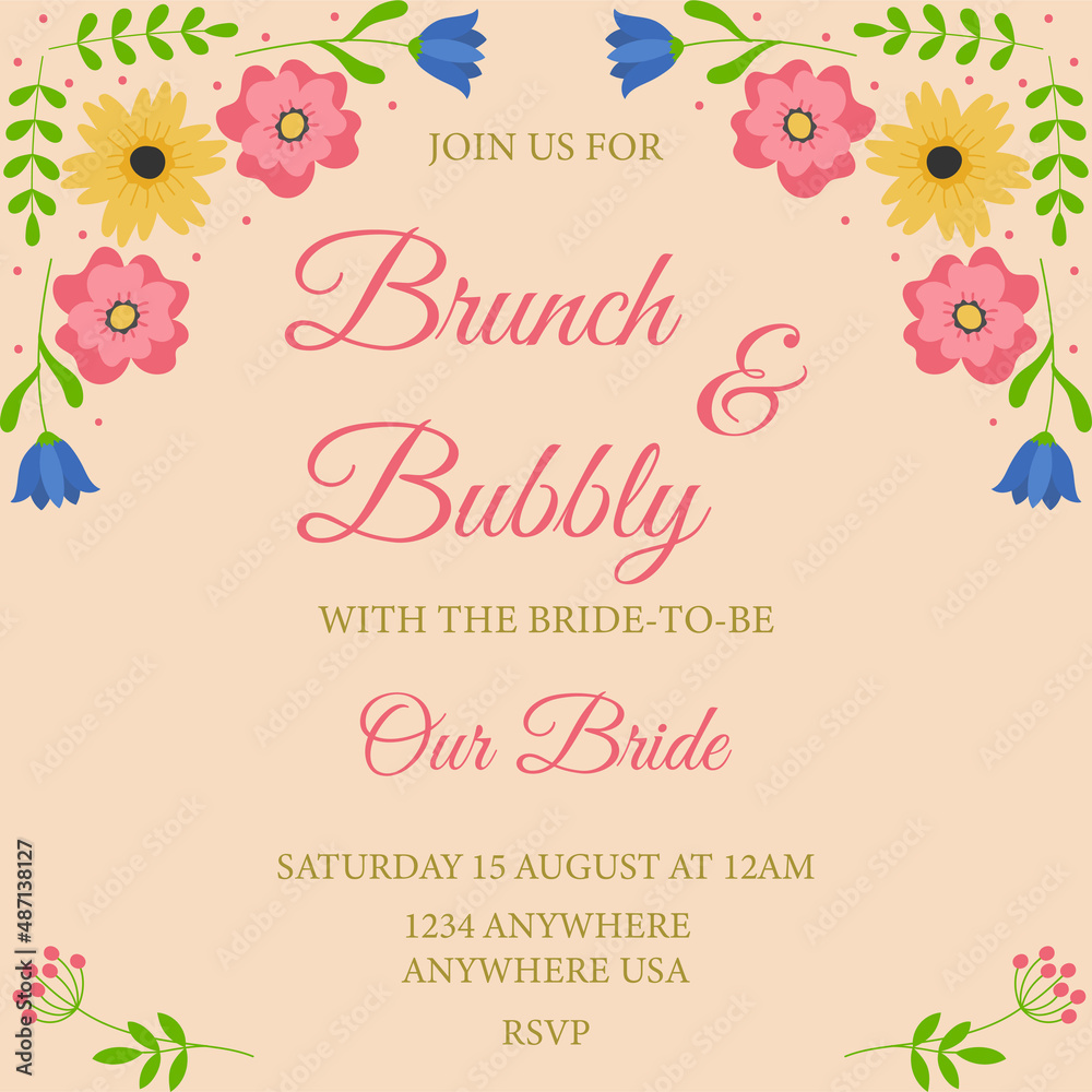 Brunch and bubbly. Bridal shower invitation with colorful flowers frame on pink background.