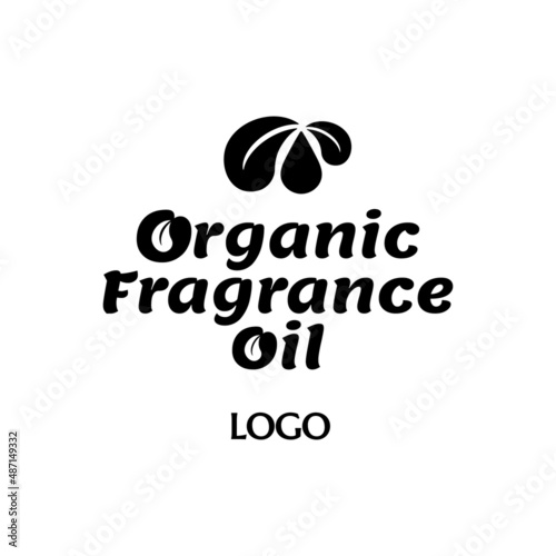 organic fragrance oil vector logo with text. aroma oil logotype perfume silhouette. graphic symbol monochrome icon. nature symbol simple shapes design. illustration isolated sign 