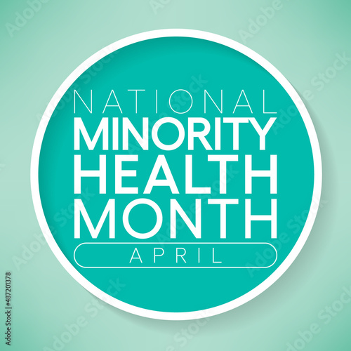 National Minority Health month is observed every year in April, Vector illustration