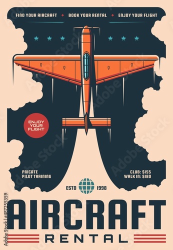 Aircraft rental service, vintage vector poster with retro airplane. Air plane travel tours and private jet flights, aviation adventure and aviators club training, aircraft booking and rental