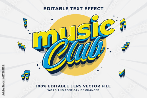 Editable text effect - Music Club 3d Traditional Cartoon template style premium vector