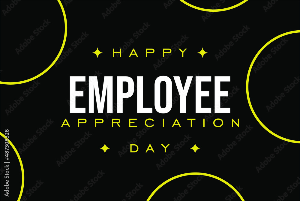 Happy National Employee Appreciation Day Stock Vector