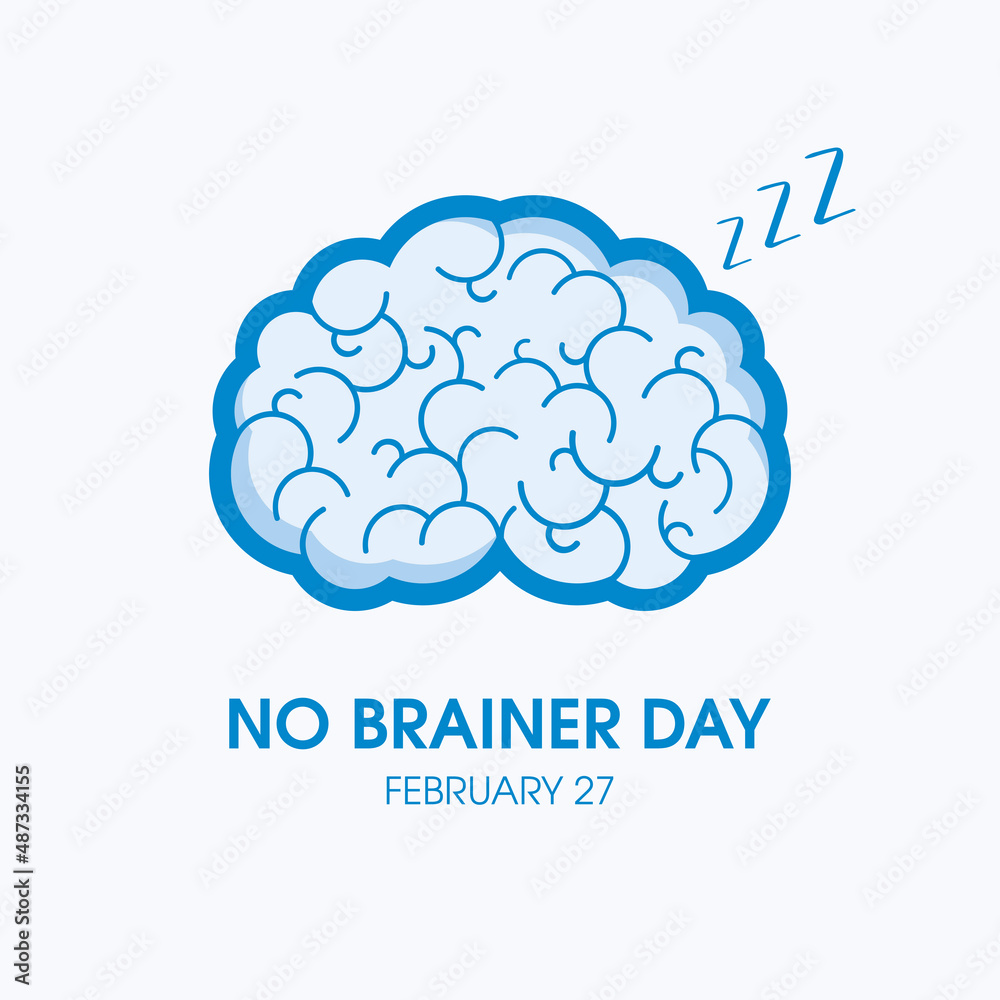 No Brainer Day vector. Abstract human brain blue simple icon vector.  Sleeping brain vector. No Brainer Day Poster, February 27. Important day  Stock Vector