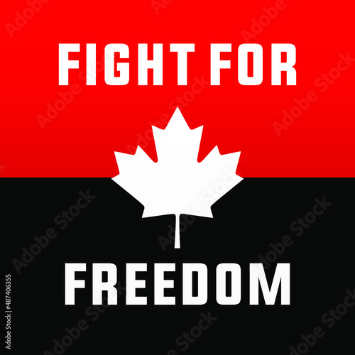 Freedom convoy canada 2022, fight for freedom, end all mandates canadian truckers convoy modernc reative banner sign, design concept, social media post with truck icon on a red canadian background 