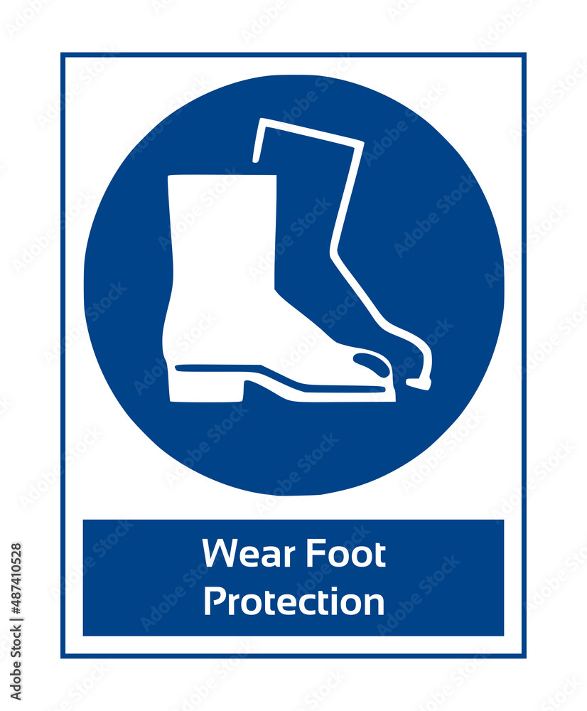 Wear Foot Protection. Mandatory Sign. Work Safety Equipment Signs In ...