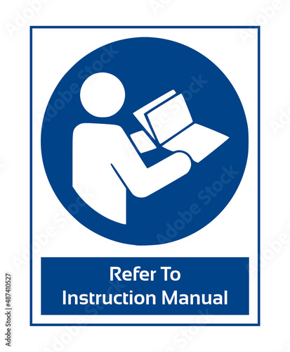 Refer To Instruction Manual. Mandatory Sign. Work Safety Equipment Signs In White Pictogram.