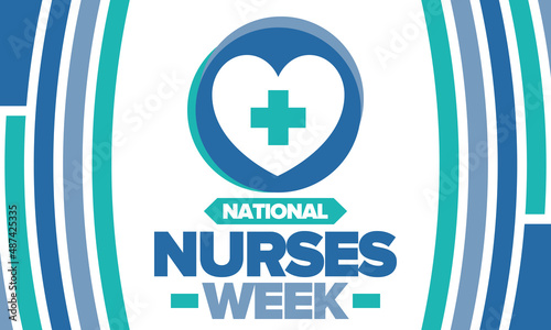 National Nurses Week. Medical and health care concept. Fighters against viruses and diseases. Thank you nurses. In honour of the nurses and doctors. Celebrated annual in United States. Vector poster