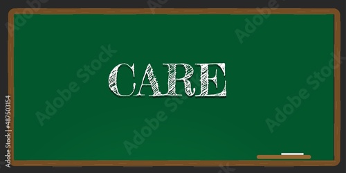 Illustration depicting a green chalkboard with a care concept written on it in white.