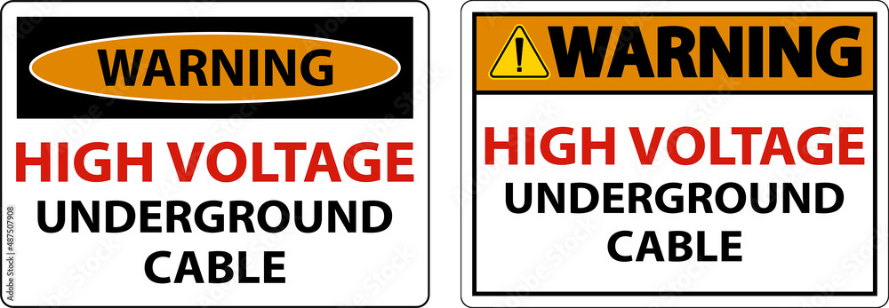 Warning High Voltage Cable Underground Sign On White Background