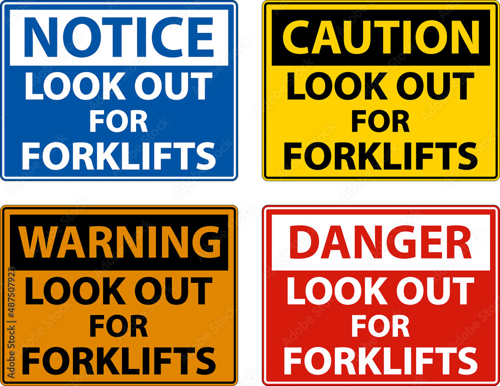 Look Out For Forklifts Sign On White Background