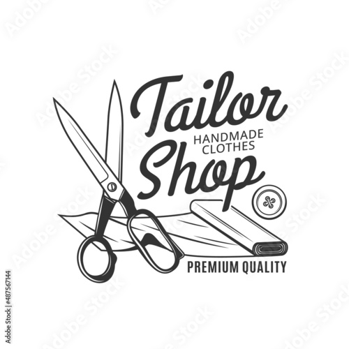 Tailor shop icon of sewing tools and fabric, fashion vector design. Scissors, button and roll of textile isolated monochrome symbol of dressmaker or fashion designer studio and atelier salon