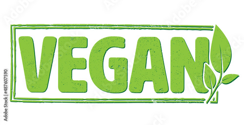 grungy green VEGAN rubber stamp isolated on white background, vector illustration