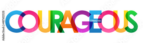 Photo COURAGEOUS colorful vector typography banner