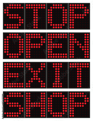 Led display "stop, open, exit, shop" text. Digital font. Red light effect vector illustration