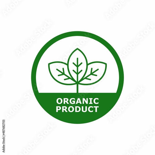 Organic product with leaf badge logo design. Suitable for product label, cosmetics, food, vegan, health and nature 
