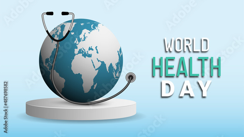world health day april 7 with globe and stethoscope illustration. 