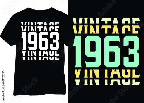 Design for vintage 1963 birthday t-shirts, posters, mugs, and more for the 1963 year, 1963 year design, 1963 typography design.