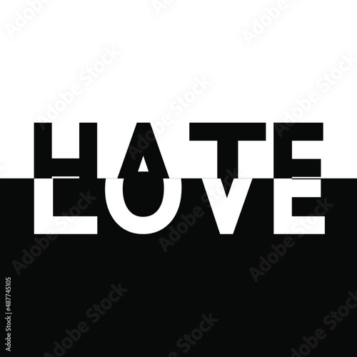 black white half love hate text label