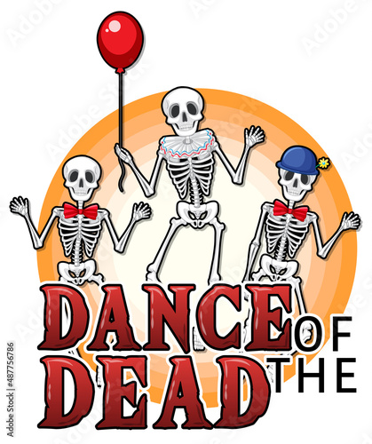 Skeleton ghost with Dance of the dead logo for Halloween
