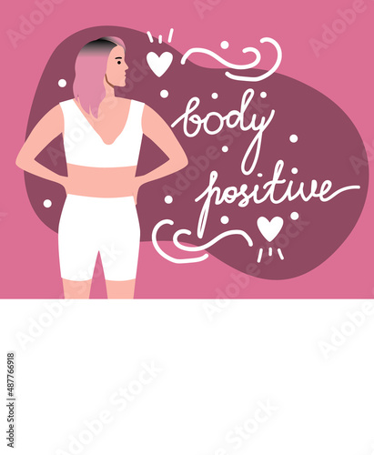 Lettering with body positive text, attractive young woman with anarexia, flat vector stock illustration Concept diversity of beauty