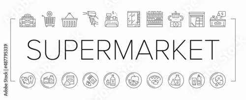 Supermarket Store Collection Icons Set Vector Illustrations .