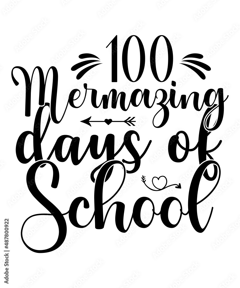 100 Days of school svg t shirt, mug, design 100 Days of school svg t shirt, mug, design