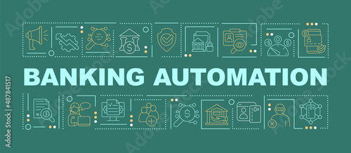 Banking automation word concepts green banner. Autonomous operations. Infographics with icons on color background. Isolated typography. Vector illustration with text. Arial-Black font used