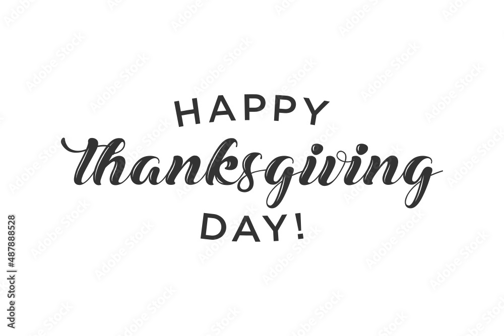 Happy Thanksgiving Text, Thanksgiving Banner, Thanksgiving Background, Handwritten Thanksgiving Greeting Card, Holiday Card Template, Vector Illustration Background Happy Thanksgiving Text, Thanksgiving Banner, Thanksgiving Background, Handwritten Thanksgiving Greeting Card, Holiday Card Template, Vector Illustration Background