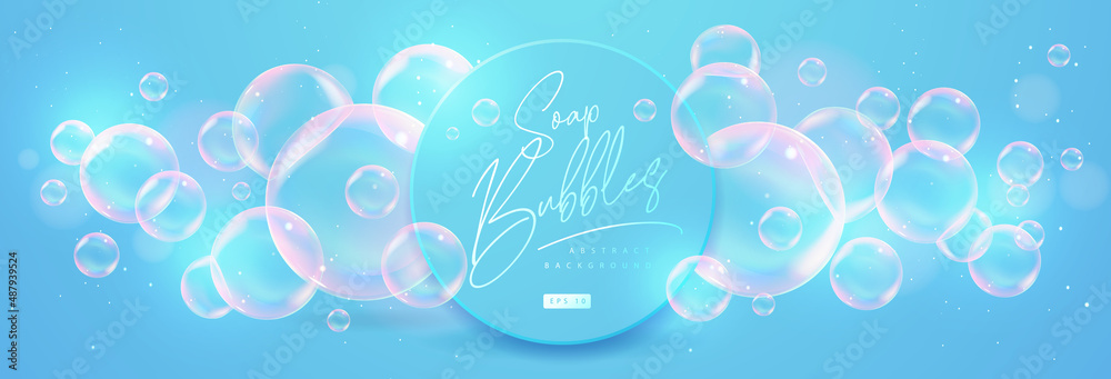 Abstract background with realistic soap bubbles. Bubbles with rainbow reflection. Vector illustration