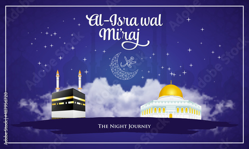 Al-Isra wal Mi'raj. translation: Happy isra Mi'raj.
