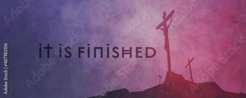 Canvas "It is finished" with the silhouette of Jesus Christ being crucified on the cross at Calvary