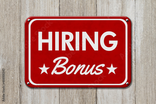 Hiring Bonus hanging red sign