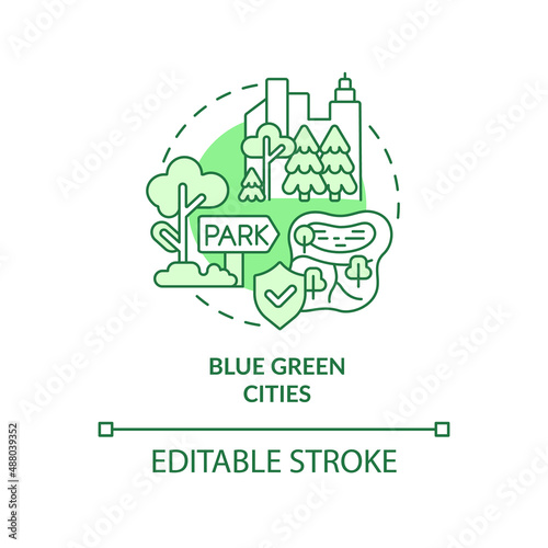 Blue green cities green concept icon. Park and recreation area. Urban design abstract idea thin line illustration. Isolated outline drawing. Editable stroke. Arial, Myriad Pro-Bold fonts used