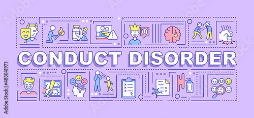 Conduct disorder word concepts purple banner. Mental health issue. Infographics with icons on color background. Isolated typography. Vector illustration with text. Arial-Black font used