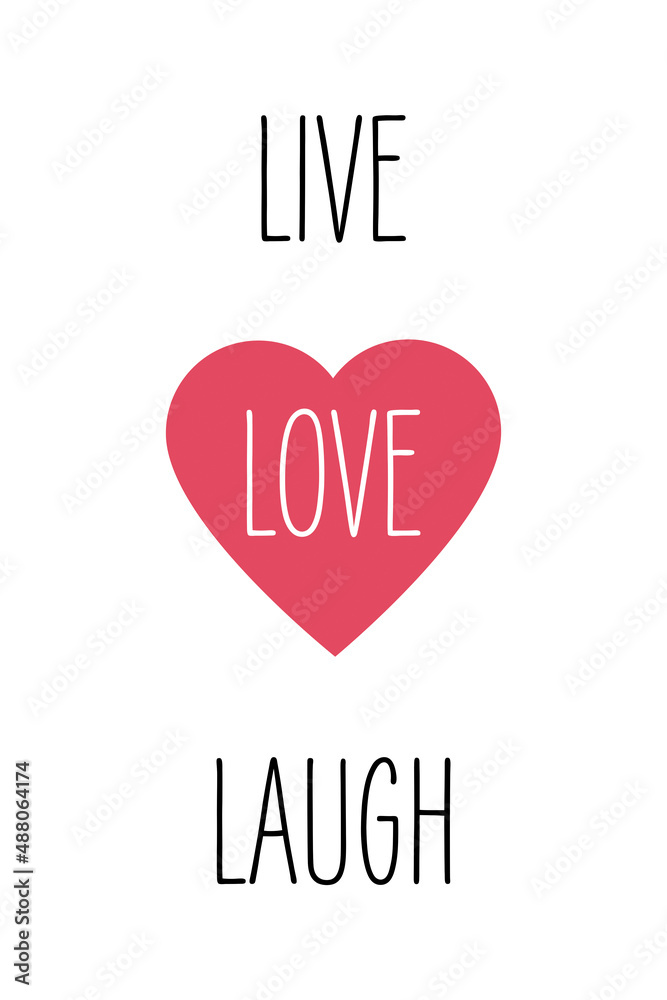 Live. Love. Laugh. Heart icon and text.