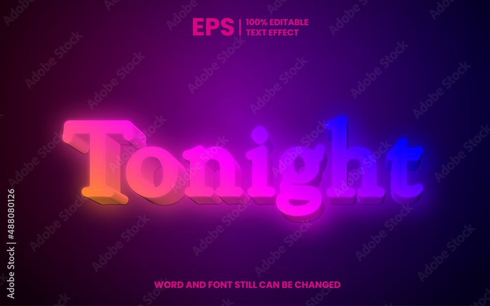 Tonight Neon editable text effect Tonight Neon editable text effect