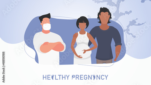 Healthy pregnancy banner. A married couple consult with a doctor. Vector illustration design.