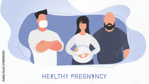Healthy pregnancy poster. A pregnant woman and her husband at a doctor's appointment. Vector illustration.