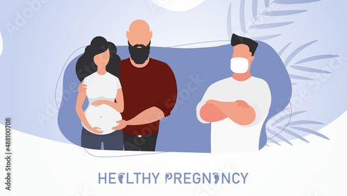 Healthy pregnancy poster. A married couple came to the doctor. Vector illustration design.