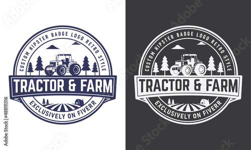 Tractor and farm retro hipstar badge logo. Tracktor, tree, sky, farm silhouette. Vintage vector illustration style.