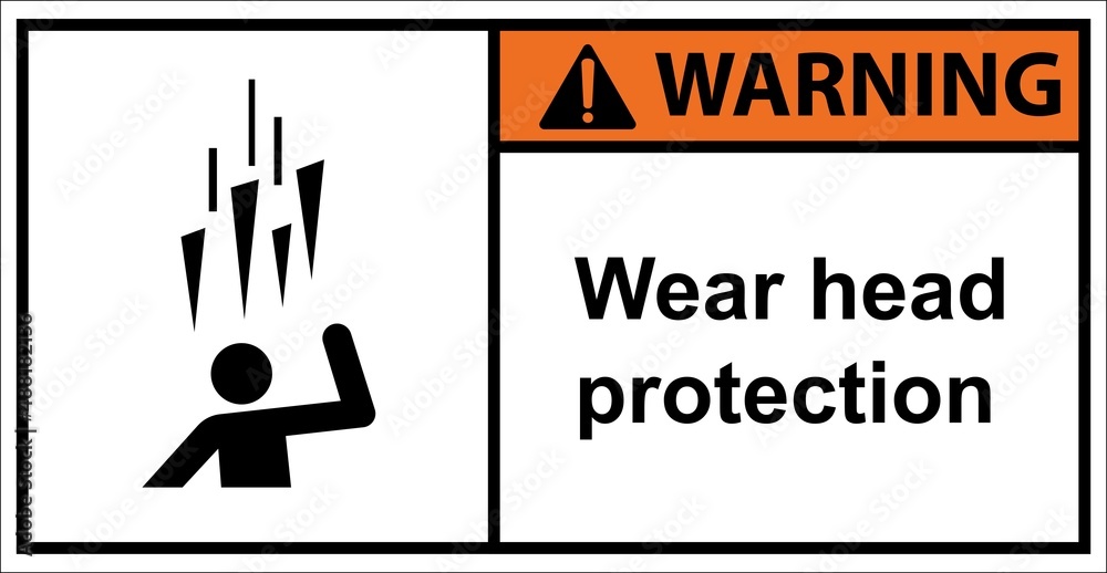 Naklejka premium Please wear head protection,sign warning.