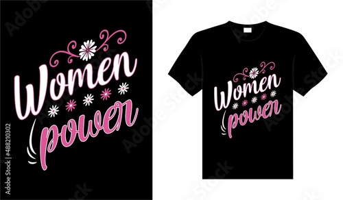 Women's Day T-shirt Design typography lettering shirt vector