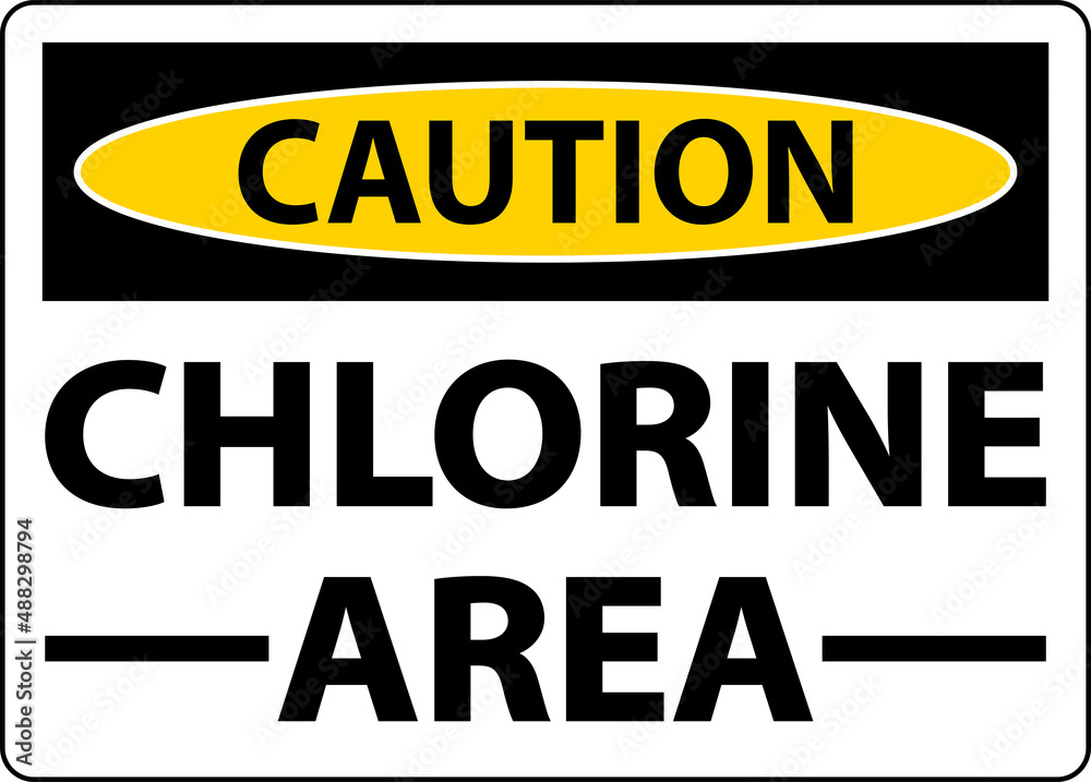 Caution Chlorine Area Sign On White Background