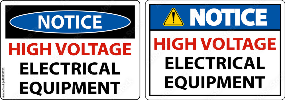 Notice High Voltage Equipment Sign On White Background