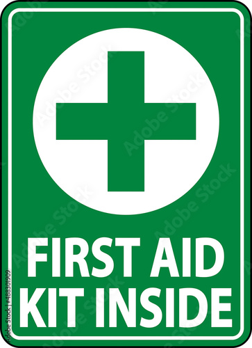 First Aid Kit Inside Sign Label Sign on white background