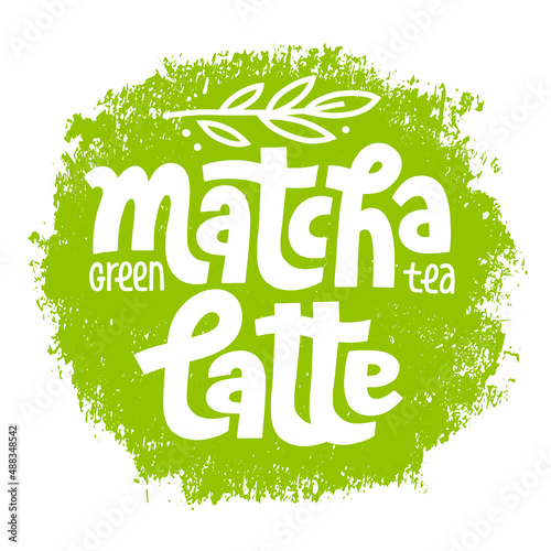 Matcha latte lettering design. Background of green powder for tea product. Hand-drawn vector word. Green tea drink. Bold style use for brand and logo.